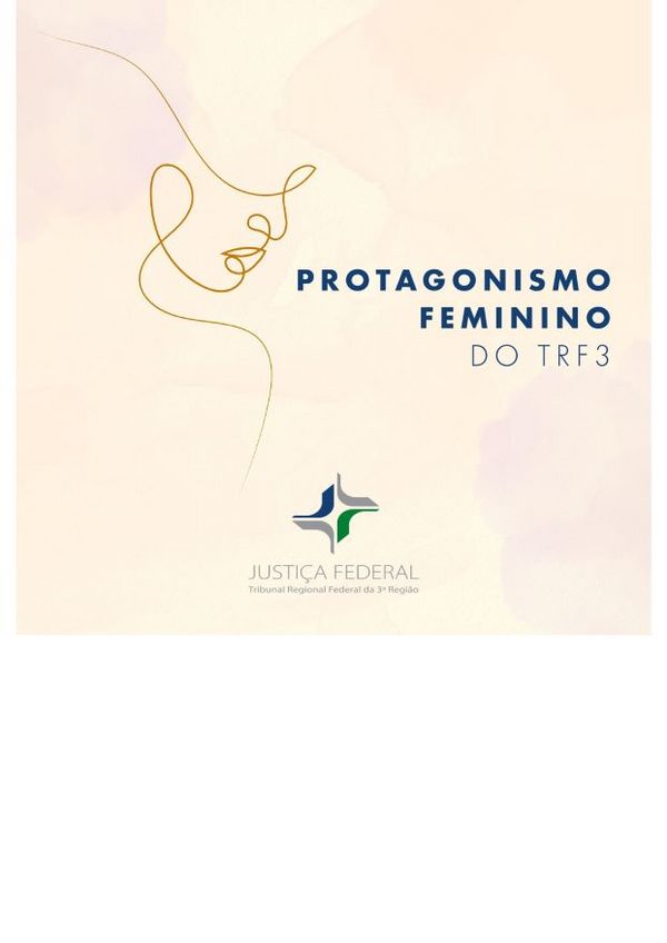 Capa do e-book "Protagonismo Feminino no TRF3", publicado em homenagem ao Dia Internacional da Mulher