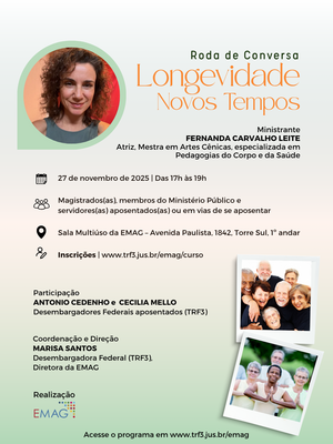 Cartaz do evento Roda de Conversa sobre Longevidade com Fernanda Carvalho Leite, mostrando suas informações e fotos relacionadas ao tema.