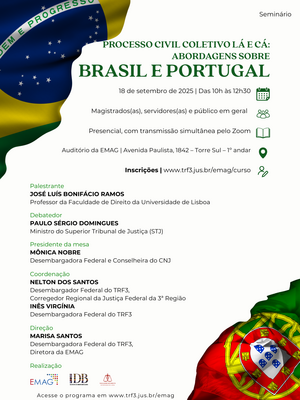 Divulgação de seminário sobre Processo Civil Brasil e Portugal no dia 18 de setembro. O evento ocorrerá das 10h às 12h30. A imagem ao fundo mostra as bandeiras do Brasil e Portugal