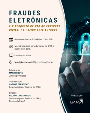 Cartaz do evento Fraudes Eletrônicas com palestra e inscrições online via Zoom. Data 8 de setembro de 2026, das 17h às 19h, com realização EMAG.