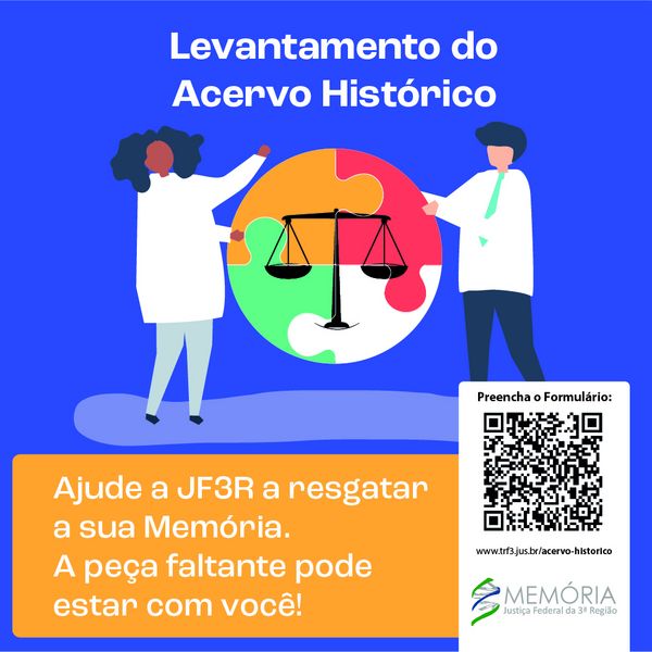 Banner da campanha de levantamento de acervo histórico da 3.ª Região.