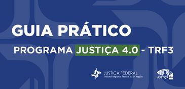 Acesso ao guia prático do Programa Justiça 4.0 versão mobile