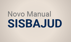 banner Texto centralizado sobre fundo cinza claro onde se lê "Novo Manual SISBAJUD". As palavras "Novo Manual" estão em uma fonte cinza e, logo abaixo, "SISBAJUD" aparece em letras maiúsculas e na cor azul-escura.