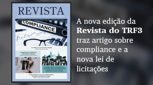 revista do TRF3 traz compliance e nova lei de licitações