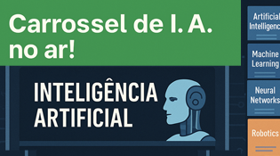  A imagem mostra um carrossel de inteligência artificial no ar. O carrossel é composto por várias seções, cada uma destacando diferentes aspectos ou aplicações da inteligência artificial. As cores são vibrantes e chamativas, com uma combinação de azul, verde e amarelo predominando. No centro, há um título que diz "INTELIGÊNCIA ARTIFICIAL" em letras grandes e destacadas.