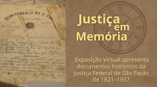 justiça e memória, acesse a exposição virtual