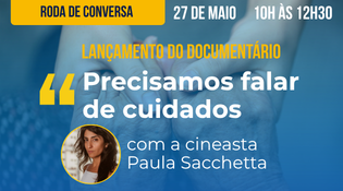 documentário sobre cuidados