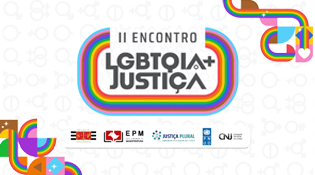 II Encontro LGBTQIA+ Justiça